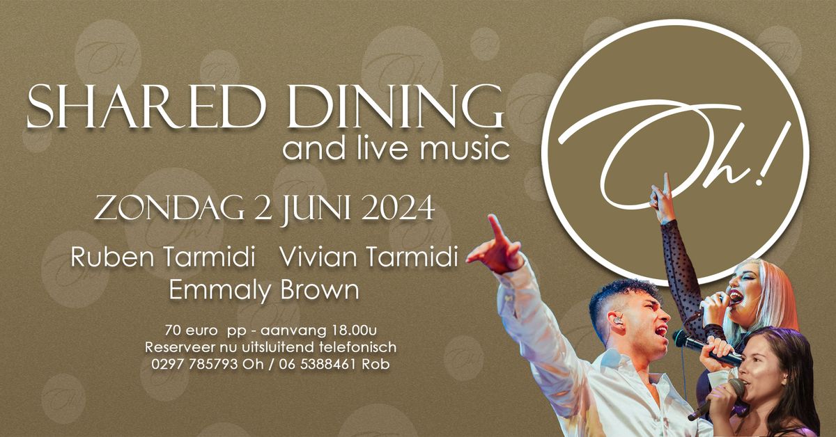 Shared Dining and Live Music