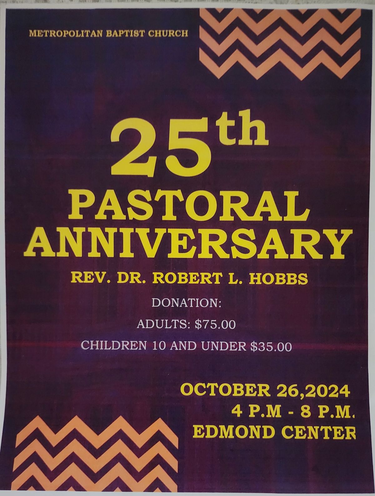 25th Pastoral Anniversary Rev. Dr. Robert L. Hobbs