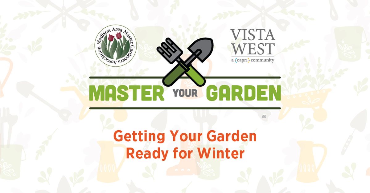 Getting Your Garden Ready for Winter \u2013 Master Your Garden