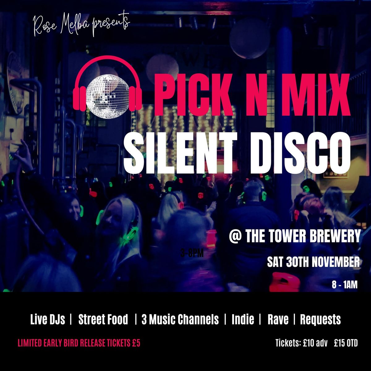 Pick n Mix Silent Disco @ The Tower