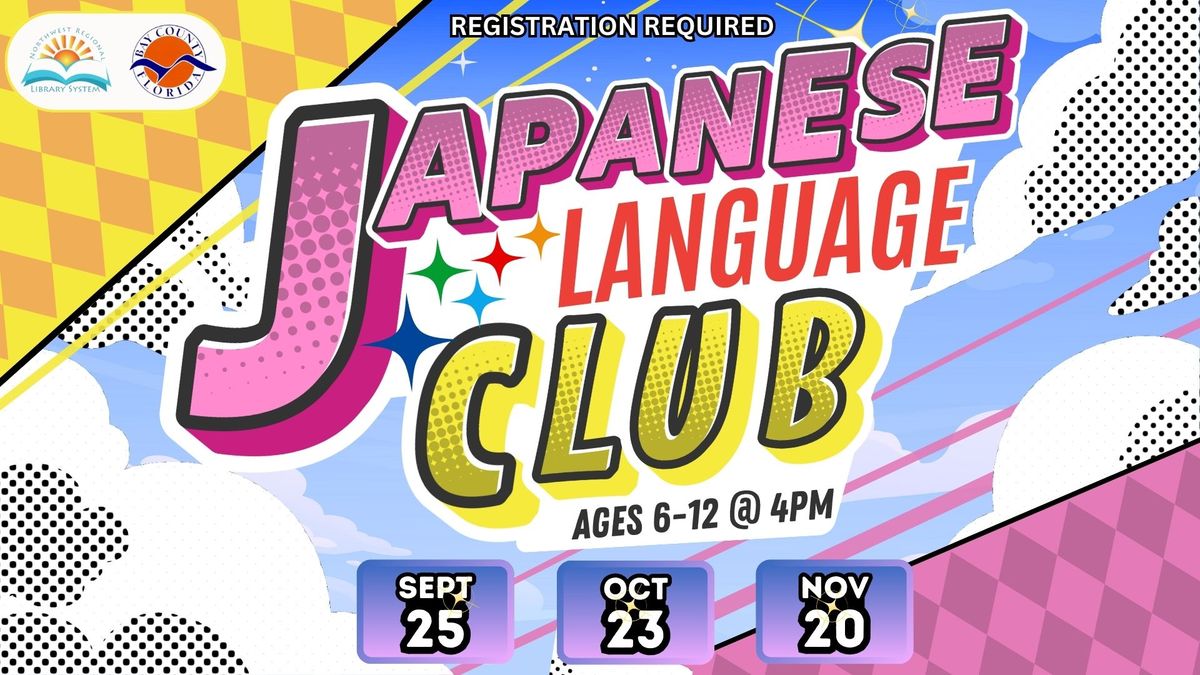 Japanese Language Club (Ages 6 - 12 \/ Registration Required)