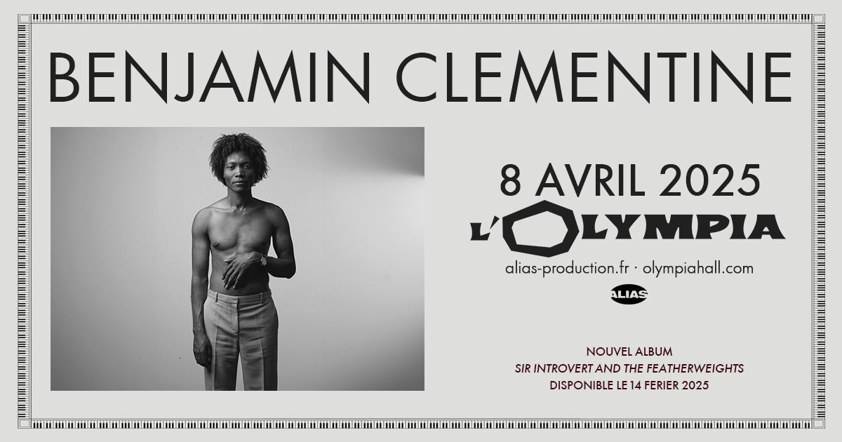 BENJAMIN CLEMENTINE \u2022 Paris - Olympia \u2022 8 avril 2025