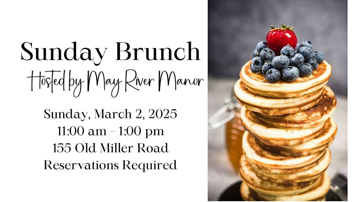 Sunday Brunch at May River Manor