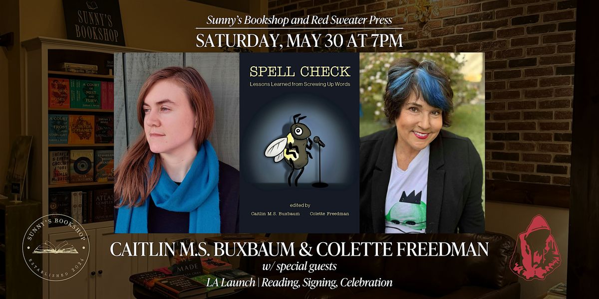Red Sweater Press presents SPELL CHECK