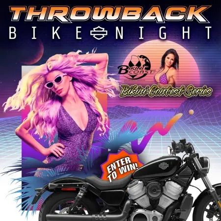 80\u2019s Throwback Bike Night + Bikini Competition