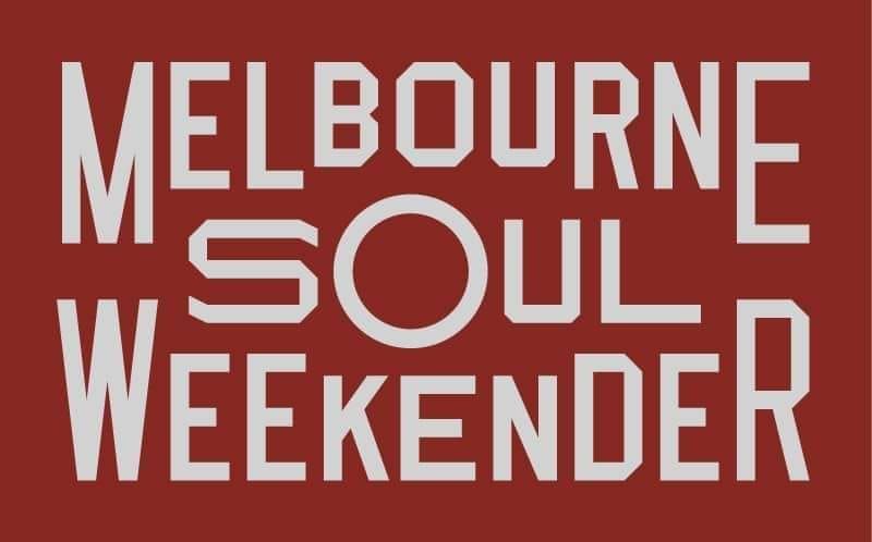 The Melbourne Soul Weekender 2025