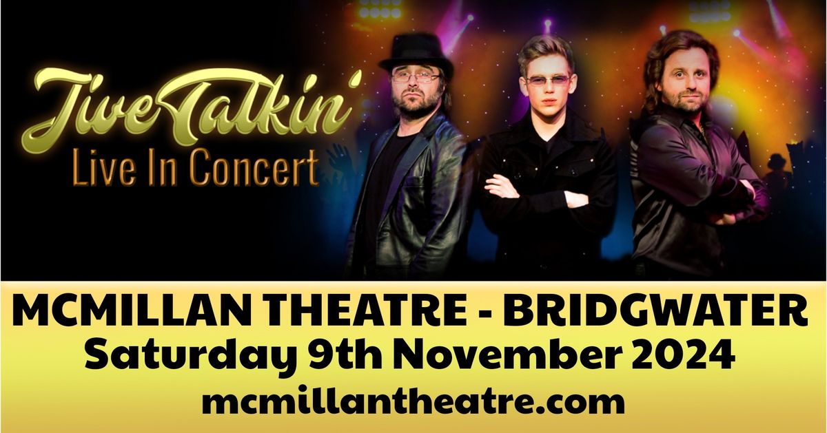 Jive Talkin' are coming to the McMillan Theatre, Bridgwater