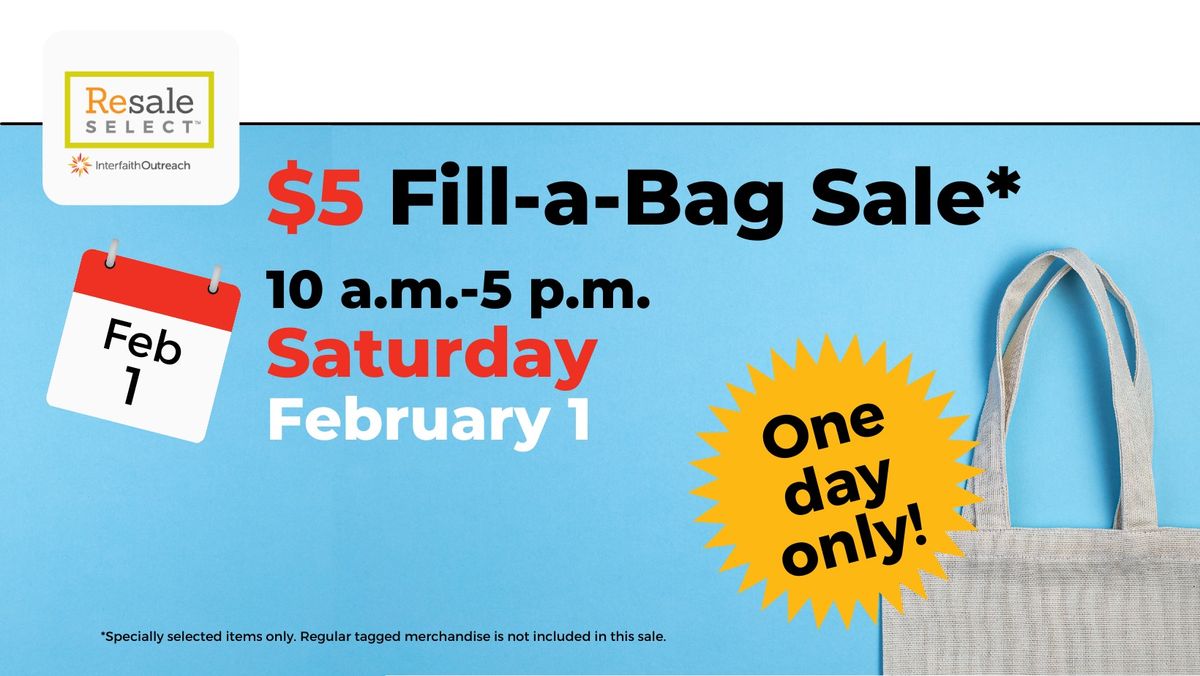 $5 Fill-a-Bag Sale at Resale Select