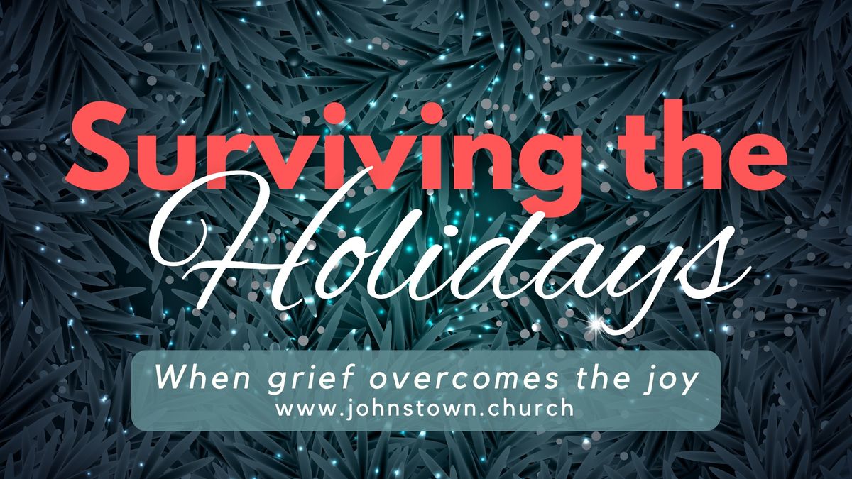 Surviving the Holidays