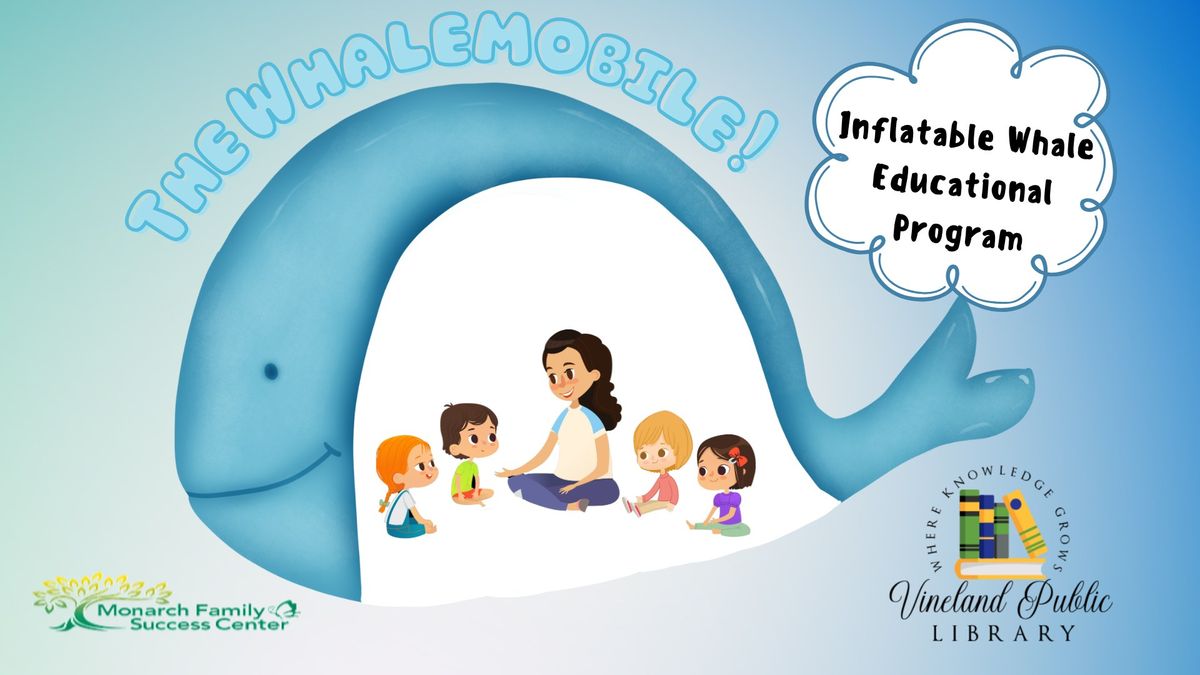 Whalemobile: Inflatable Whale Educational Program - ages 5-12