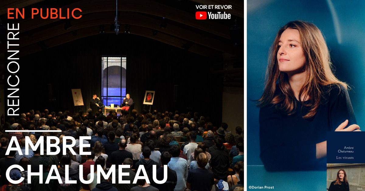 Rencontre avec Ambre Chalumeau