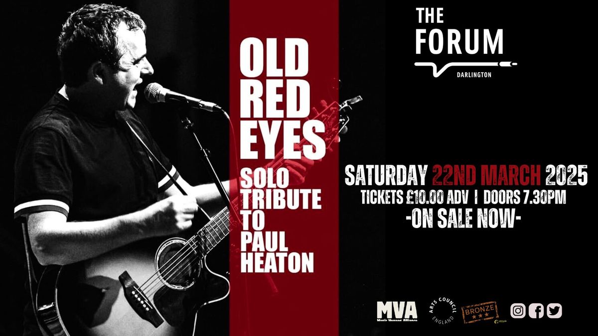 Old Red Eyes -  Solo Tribute to Paul Heaton.