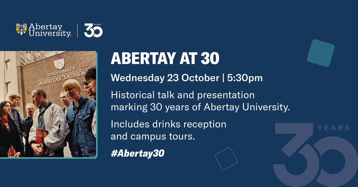 Abertay at 30: Alumni Event