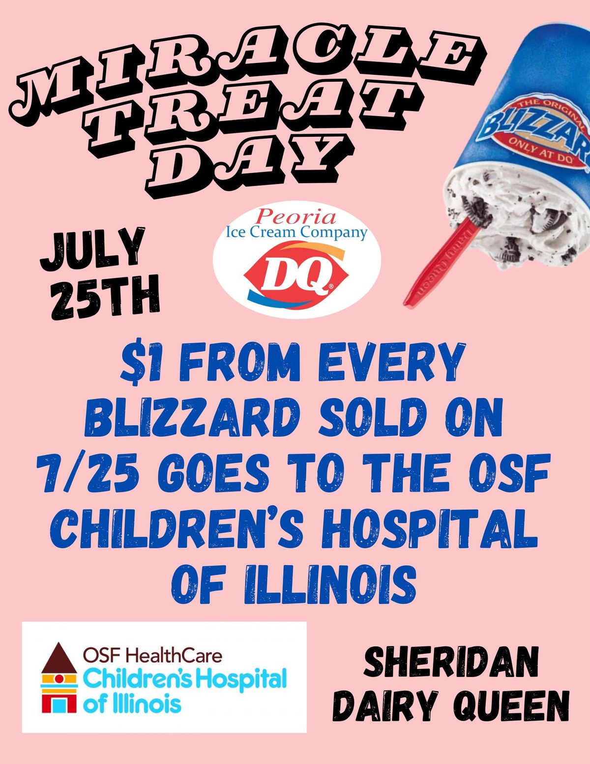 Miracle Treat Day - Benefitting OSF Children's Hospital in Peoria, IL!