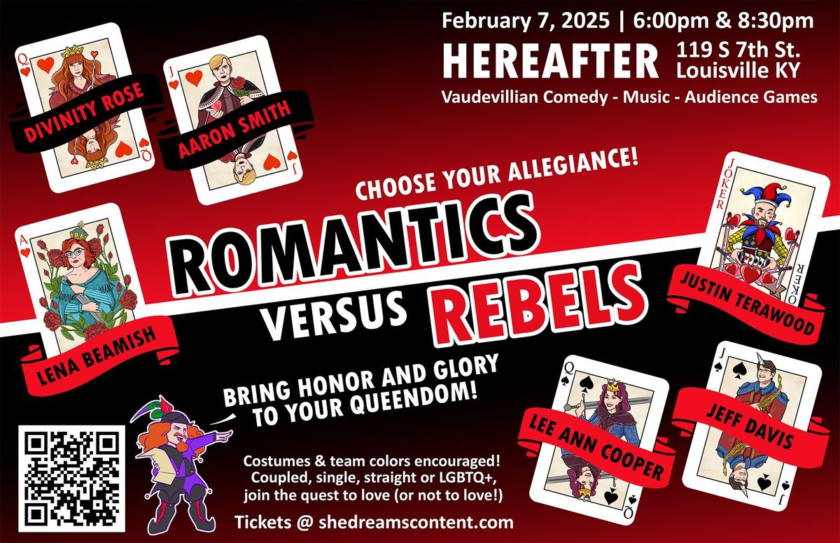 Romantics Versus Rebels