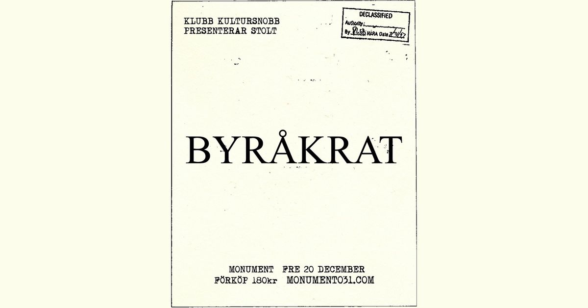 Klubb Kultursnobb: Byr\u00e5krat 20\/12