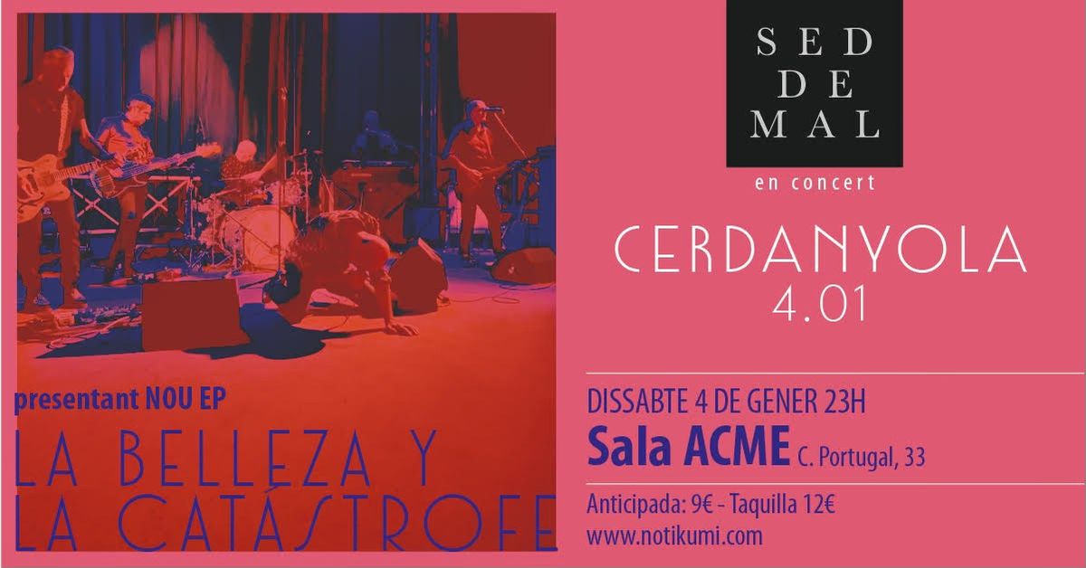 Concierto Sed de mal Sala ACME (Cerdanyola)