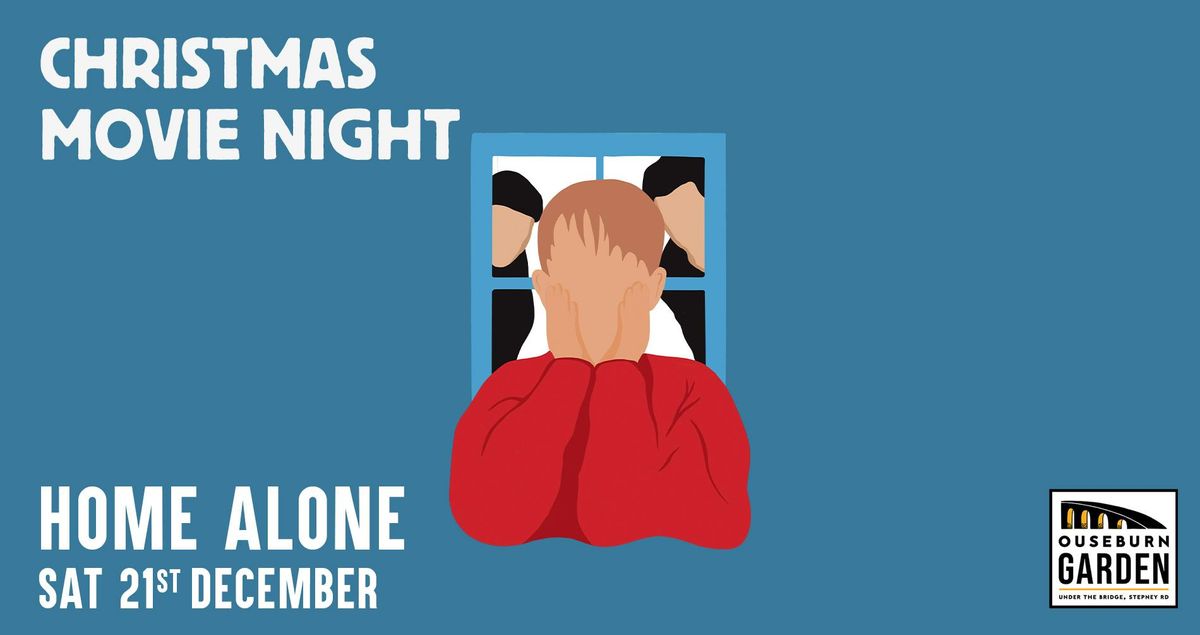 Christmas Movie Night - Home Alone