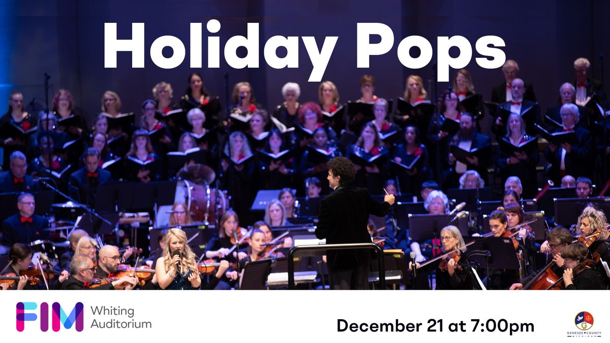 Holiday Pops at FIM Whiting Auditorium