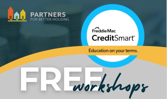 FREE Financial Literacy Series -Freddie Mac CreditSmart\u00ae Essentialss