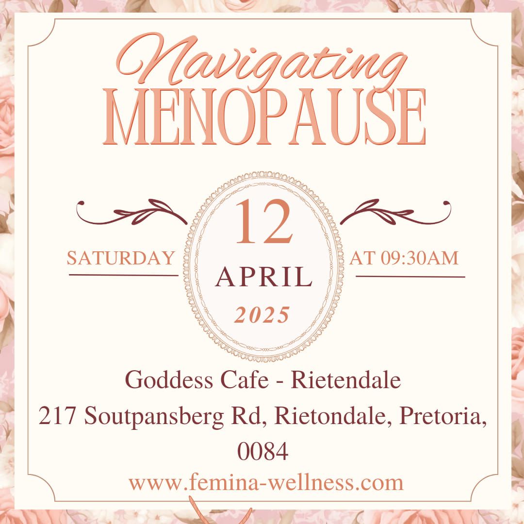 Navigating Menopause- Goddess Caf\u00e9