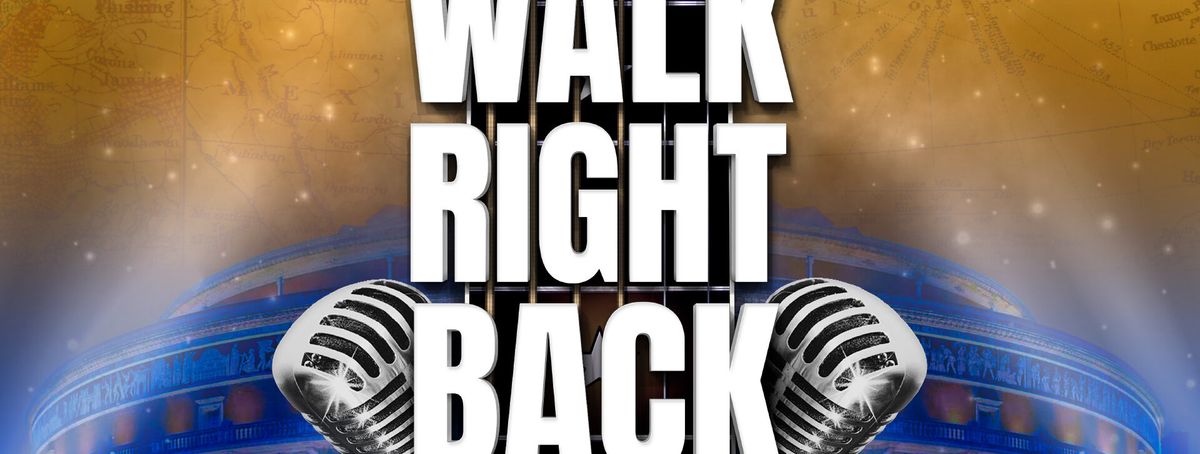 Walk Right Back - The Everly Brothers Story