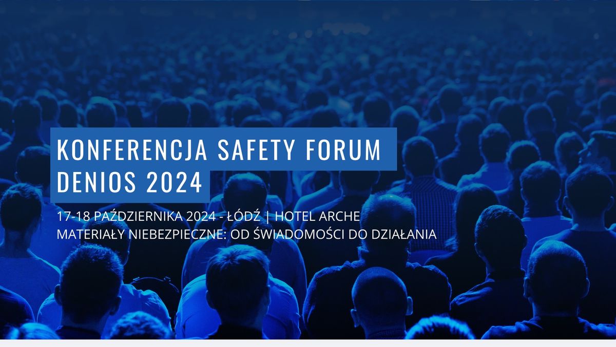 Konferencja Safety Forum DENIOS