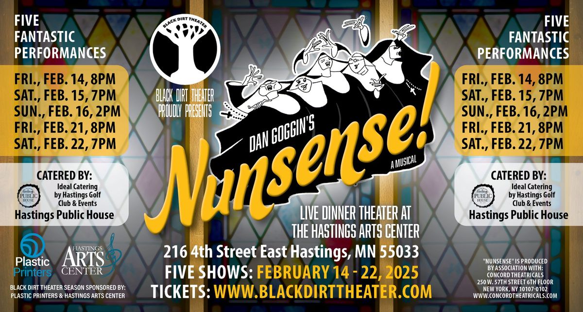 "NUNSENSE!" Live Dinner Theater presented by Black Dirt Theater at the Hastings Arts Center