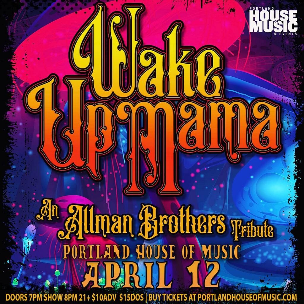 Wake Up Mama - Tribute To Allman Brothers Band