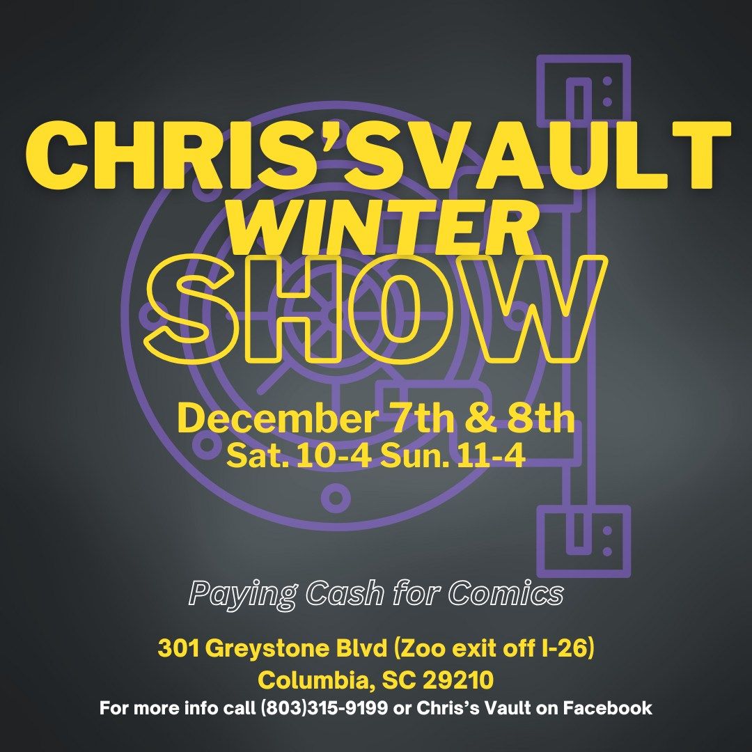 Chris's Vault: Winter Comic and Toy Show