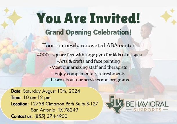 Grand Opening Celebration - Tx Behavioral Supports ABA Clinic - San Antonio