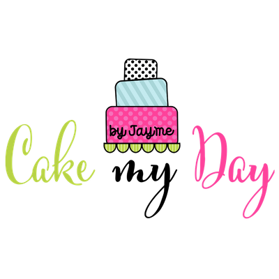 Cake My Day By Jayme