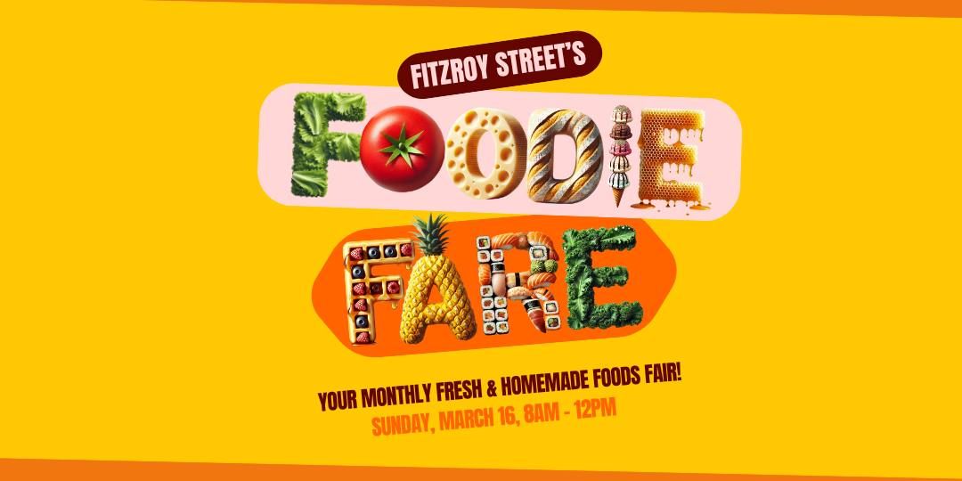 Fitzroy Street's Foodie Fare