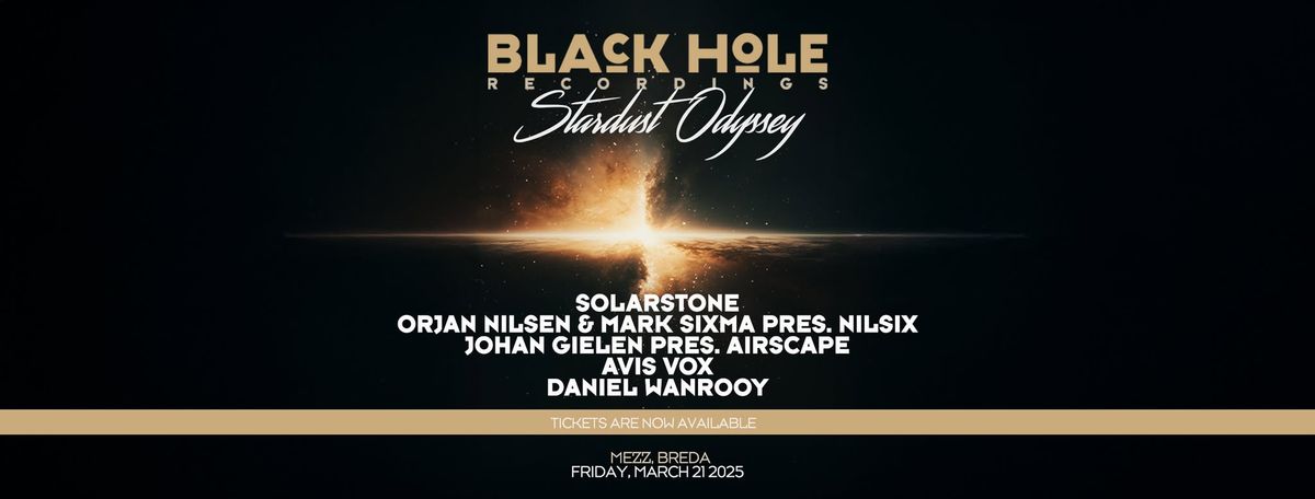 Black Hole Recordings presents: Stardust Odyssey 2025