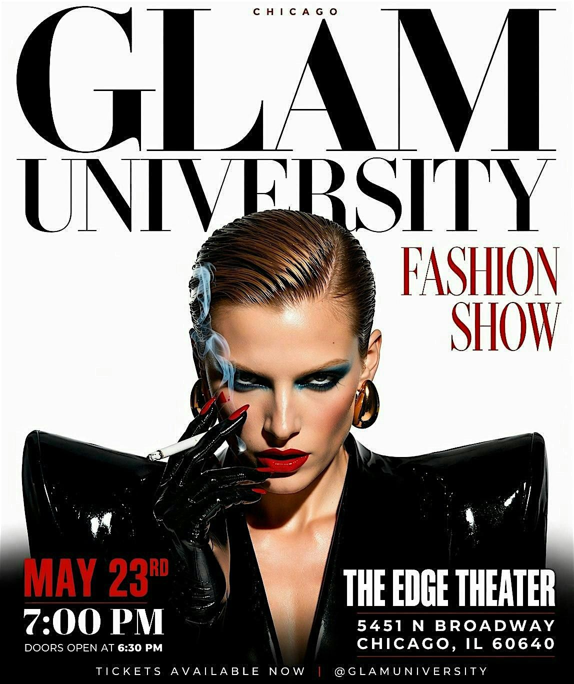 "GLAM University" Fashion Show