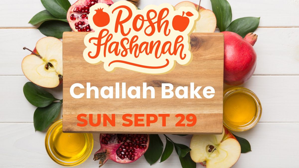 Rosh HaShanah Challah Bake at the Palo Alto JCC