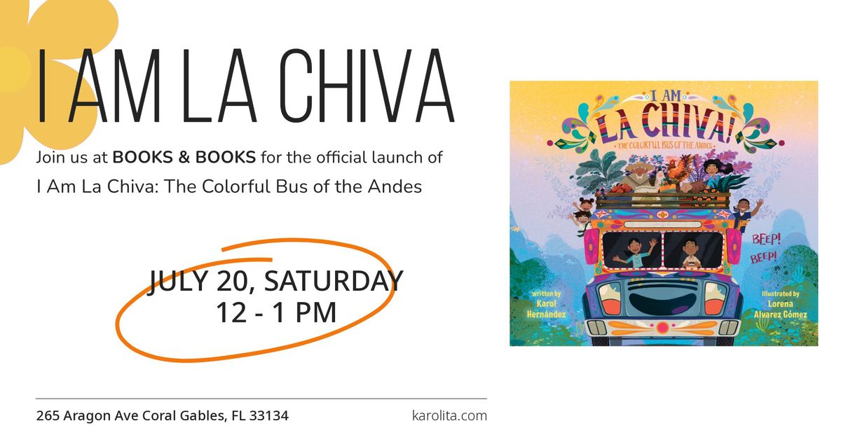 Official Book Launch: I Am La Chiva!