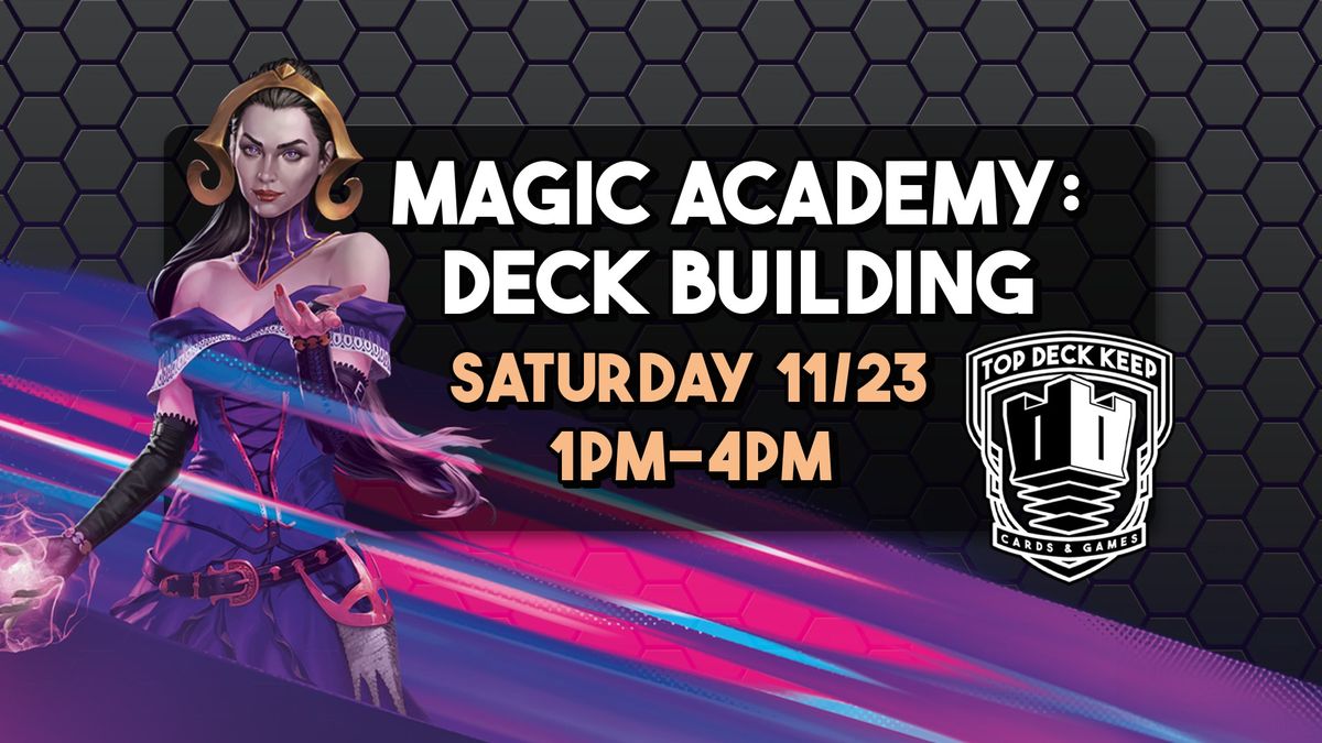 Magic Academy: Deck Building