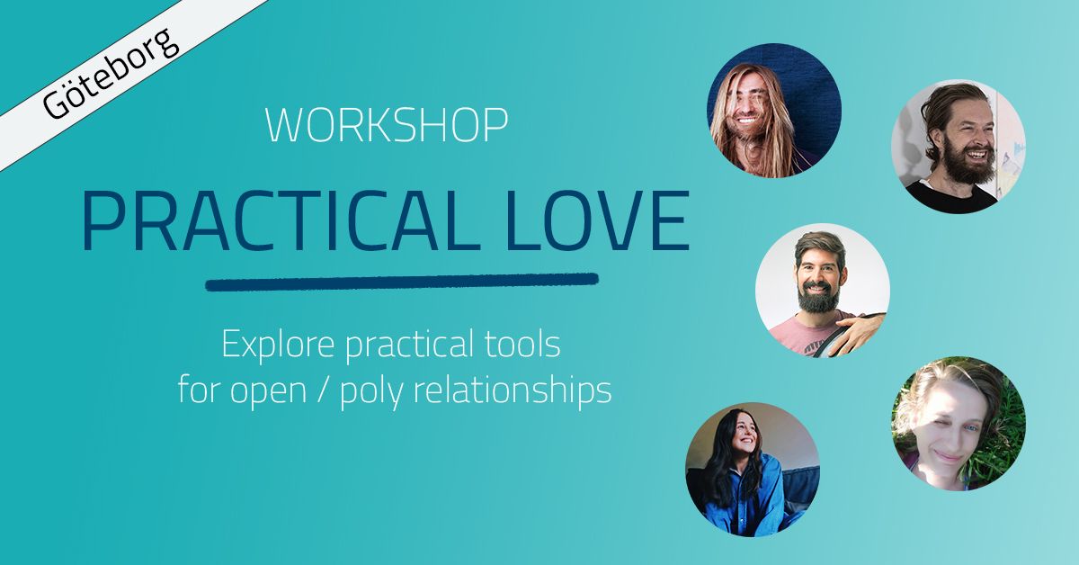 Workshop: Practical Tools for Open \/ Poly relationships | G\u00f6teborg