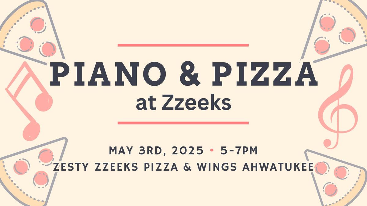 Piano & Pizza at Zzeeks