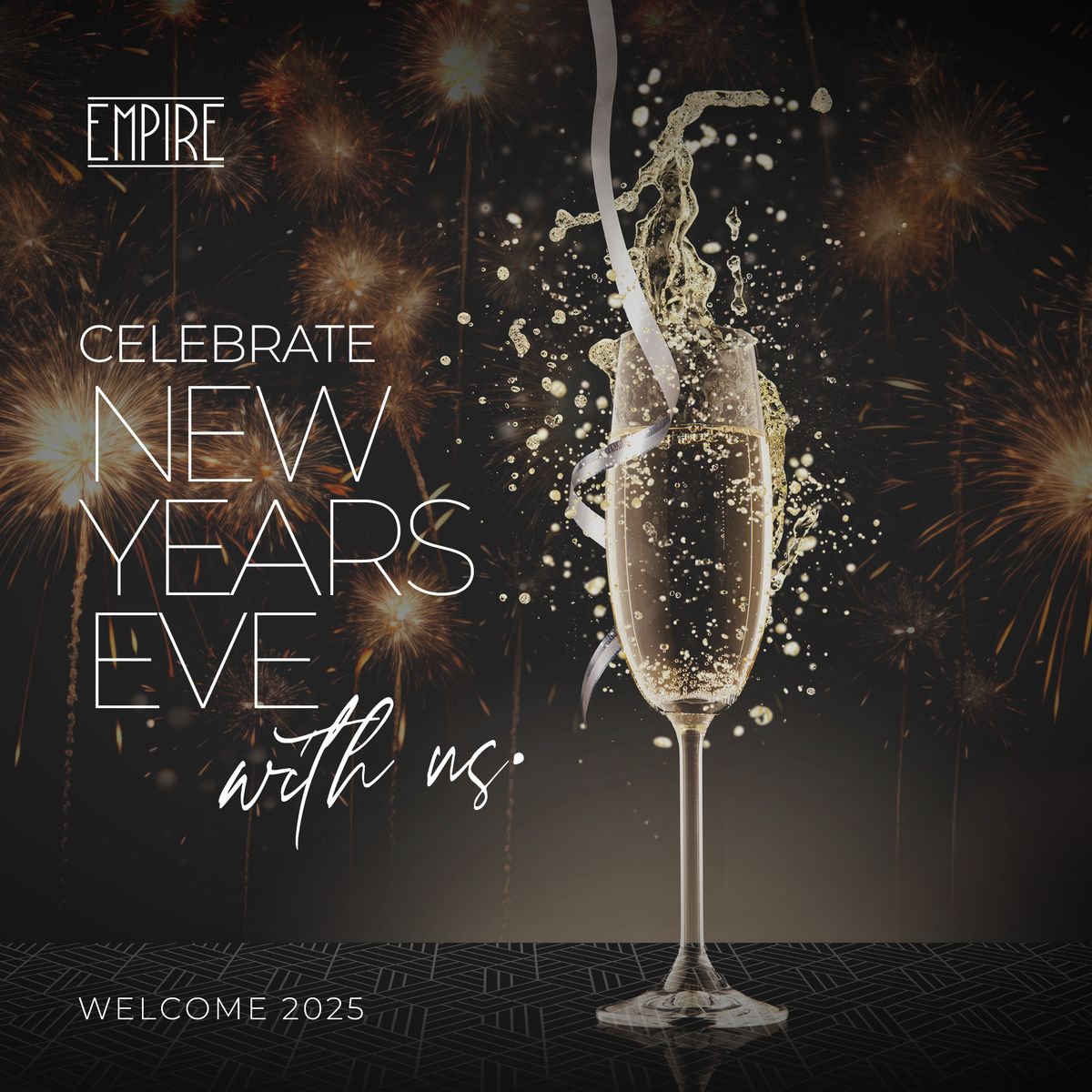 Celebrate NEW YEARS EVE in style!