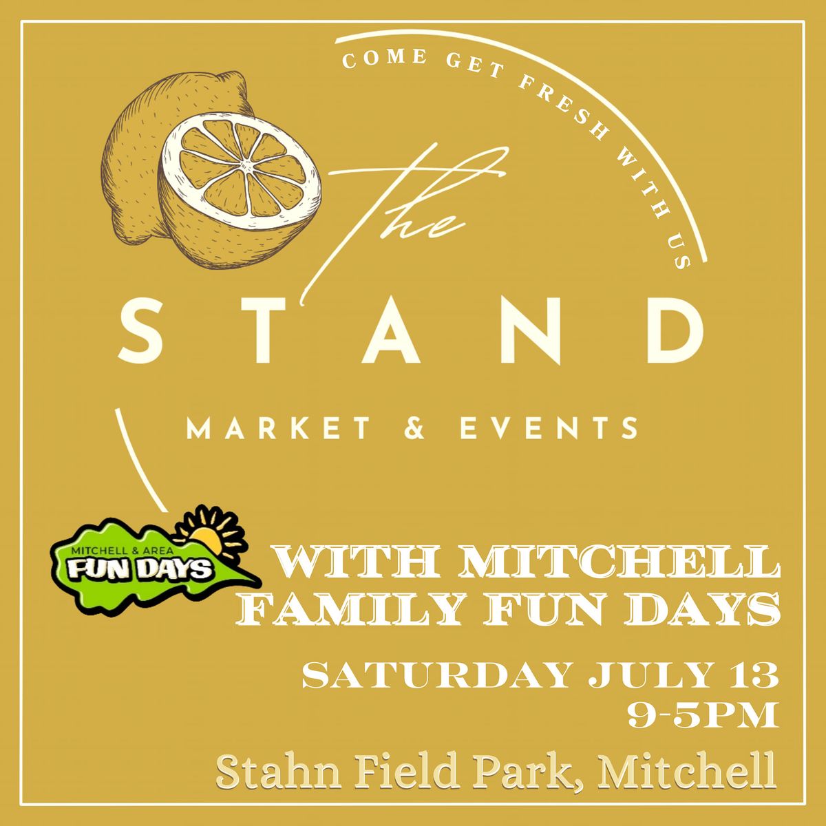 THE STAND MARKET Mitchell Family Fun Days 