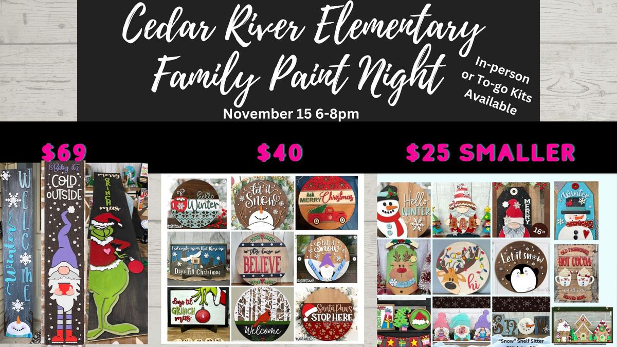 Cedar River Elementary School Family Fun Paint Night in Maple Valley, WA