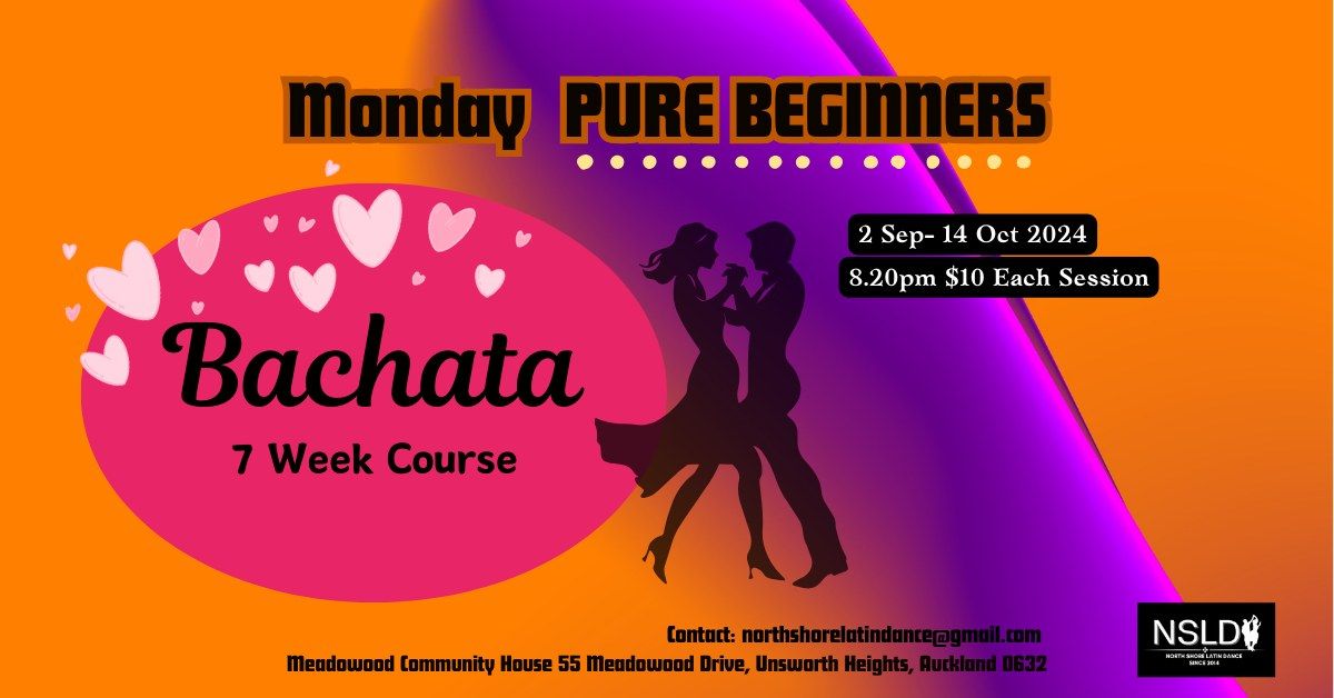 Bachata PURE BEGINNERS 7 Week Course