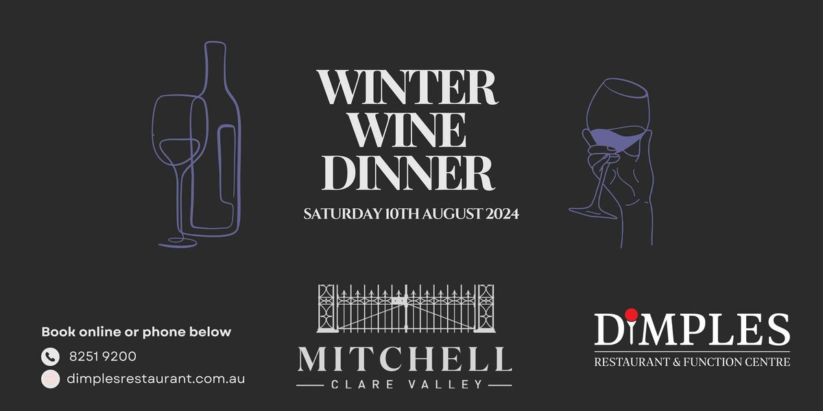 Winter Wine Dinner with Mitchell Winery
