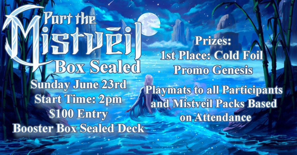 Part the Mistveil Sealed Box Event