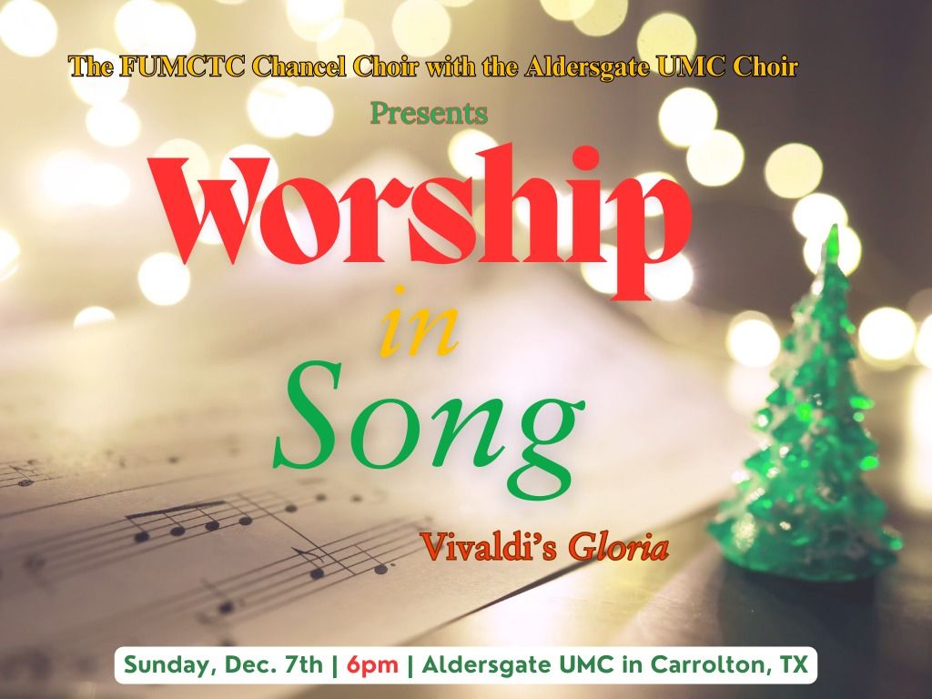 Worship In Song: Vivaldi's Gloria: A Christmas Concert 