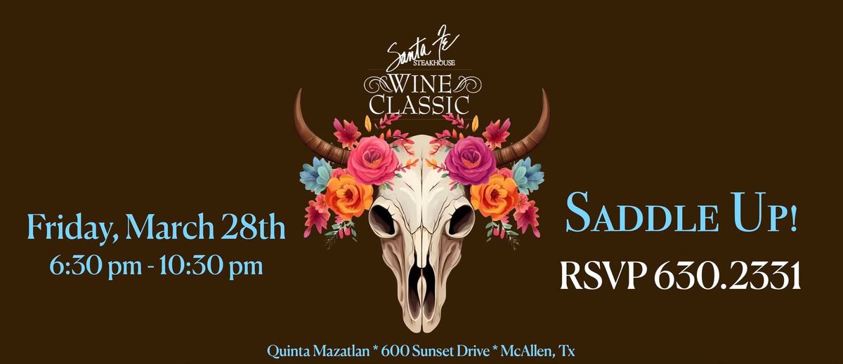 Santa Fe Steakhouse Wine Classic