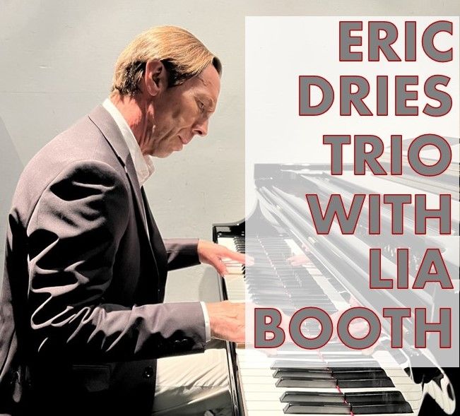 Thursday Night Jazz with Eric Dries Trio & Lia Booth