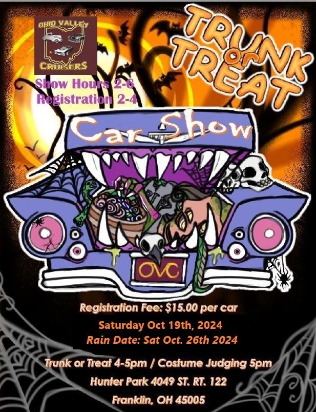 Ohio Valley Cruisers' "Trunk Or Treat" @ Hunter Park 4021 OH-122, Franklin, OH 45005